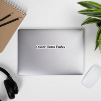 Stickers - Queer Outta Fucks